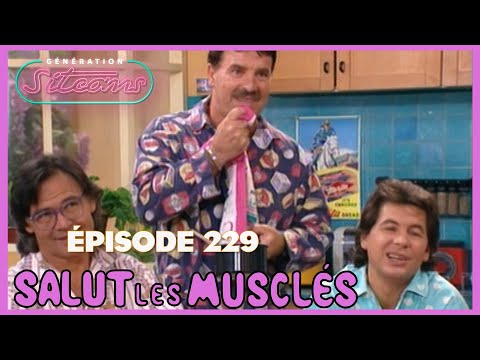 SALUT LES MUSCLÉS - La fiancée de Bob Lornac (part 1) | EPISODE 229