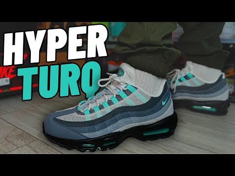 ANOTHER ONE! Nike Air Max 95 Hyper Turquoise On Feet Review