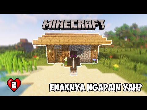 [🔴] LANJUT LAGI MINECRAFT GES | MINECRAFT SURVIVAL INDONESIA #2