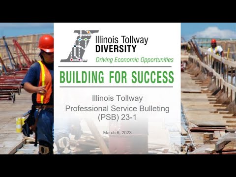 Illinois Tollway Webinar Professional Services Bulletin (PSB) 23-1