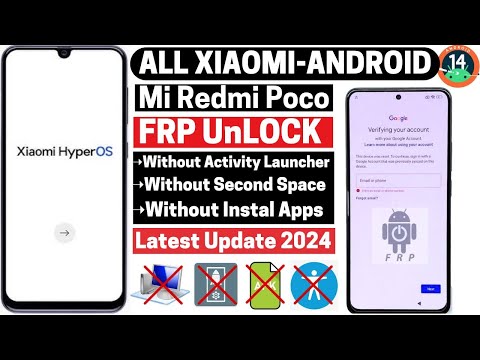 Xiaomi HyperOS 1.0.3 Android 14 Frp Bypass 2024 👉 All Xiaomi / Poco / Redmi Frp Unlock 👉(Without PC)