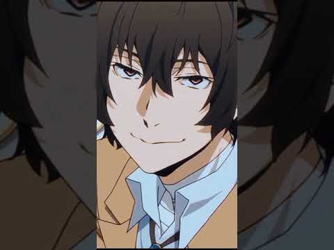 Dazai Osamu edit✨ [Bungou stray dogs] -Nya! Arigato