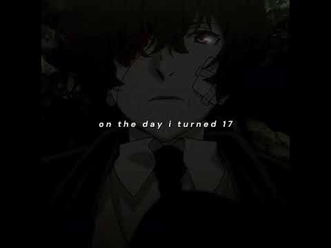 17 must be a traumatic age🤷‍♀️ #bungoustraydogs #bsd #bsdedit #anime #animeedit