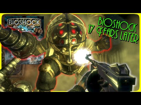 Analyzing Bioshock - 17 Years Later