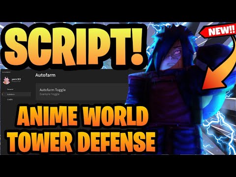 Anime World Tower Defense Script Hack AutoFarm | Roblox Anime World Tower Defense Script Pastebin