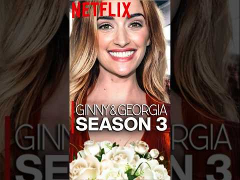 GINNY & GEORGIA Season 3 #shorts #ginnyandgeorgia #ginnyandgeorgiaseason3 #netflix