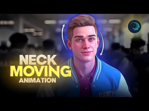 Neck & hands Animation - Alight motion.