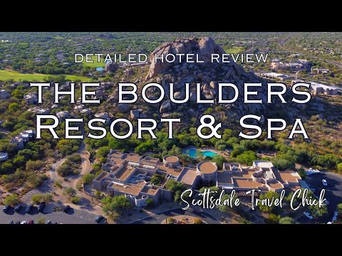 The Boulders Resort & Spa in Scottsdale Arizona - Detailed Review