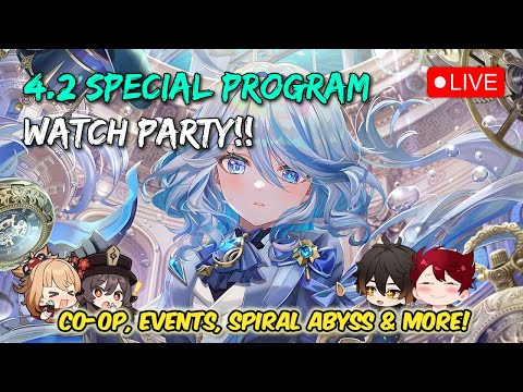 🔴 VERSION 4.2 SPECIAL PROGRAM WATCH PARTY 🍿 FURINA IS FINALLY HERE 😱❤️ | Genshin VTuber LIVE