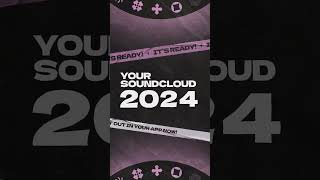 It's finally here! Update your SoundCloud app now and review your 2024 listening journey ✨