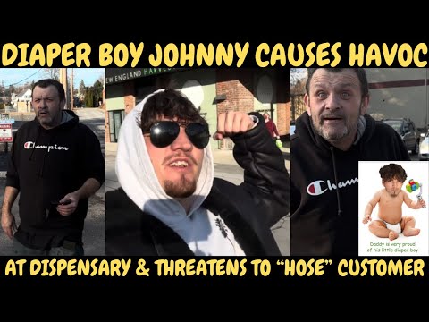 Diaper Boy Johnny Causes Chaos at Dispensary—Threatens to 'Hose' Down an Angry Customer!