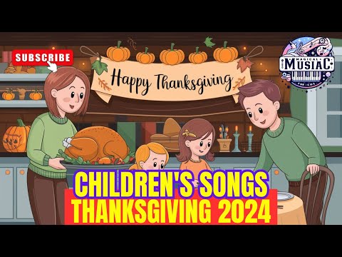 Thanksgiving 2024 Nursery Rhymes! 🦃🎶 Children's songs 🎶 videos for children