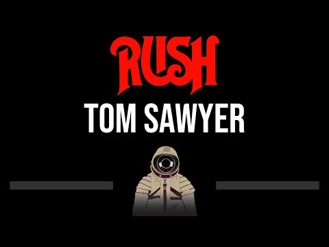 Rush • Tom Sawyer (CC) (Upgraded Video) 🎤 [Karaoke] [Instrumental Lyrics]