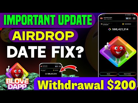 Blove Dapp Airdrop Withdrawal Date Confirm? Blove Dapp Listing Update | Blove Dapp New Update Today