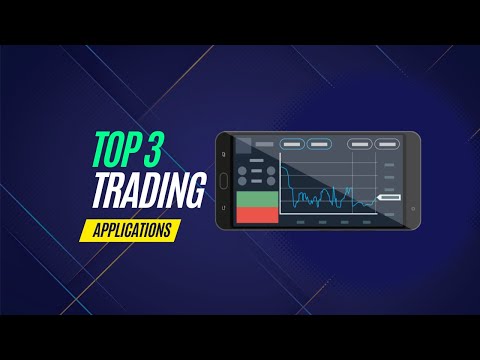 Top 3 Trading Apps