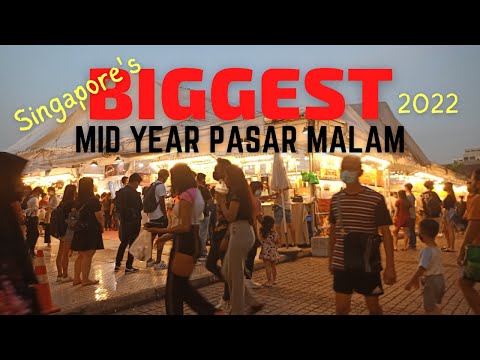 新加坡最大的年中夜市 2022 | Singapore's BIGGEST MID YEAR Pasar Malam 2022