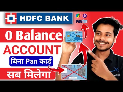 Without pan card | hdfc bank zero balance account opening online | hdfc bank account opening online