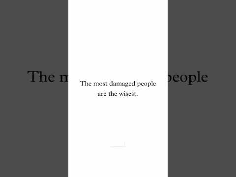 the loneliest people are the kindest. the saddest people smile the brightest the most damaged people