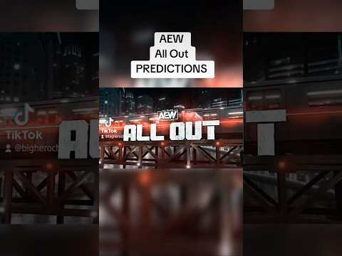 AEW All Out 2024 Predictions #aew #aewallout #allellitewrestling #shorts