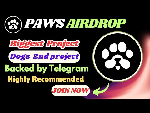 Paws Airdrop new update | Claim your Paws Airdrop | Paws Airdrop Backed by Telegram & Dogs coin