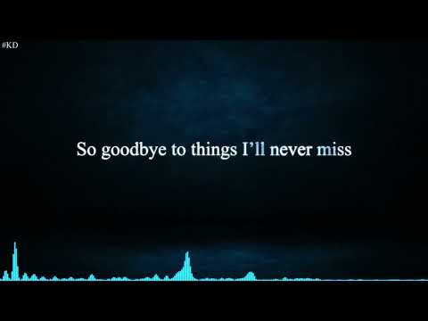 NEFFEX - Things I'll NEVER Miss [Lyrics]