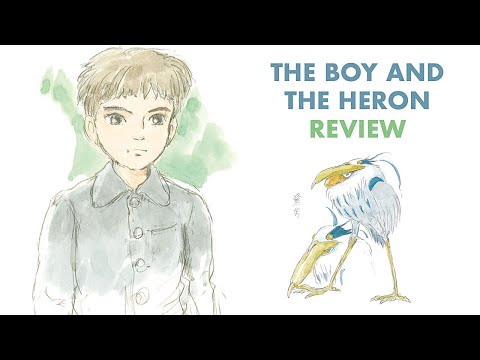 The Boy and The Heron - Relaxed Review