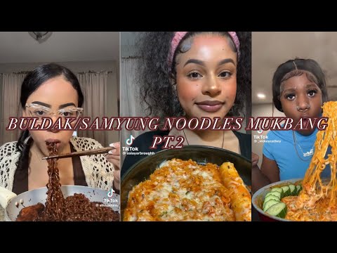 Buldak/Samyang Noodles Mukbang pt.2