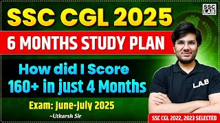 SSC CGL 2025 | 6 Months Study Plan | SSC CGL Preparation Strategy 2025