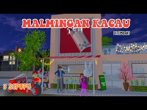 MALMINGAN KACAU || 3 SEPUPU || DRAMA SAKURA SCHOOL SIMULATOR