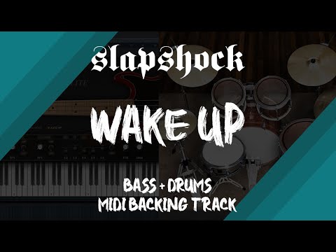 Slapshock - Wake Up | Bass + Drums MIDI Backing Track