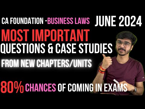 MOST IMP Question from NEW CHAPTERS June 24 CA Foundation #cafoundation #icai #businesslaws