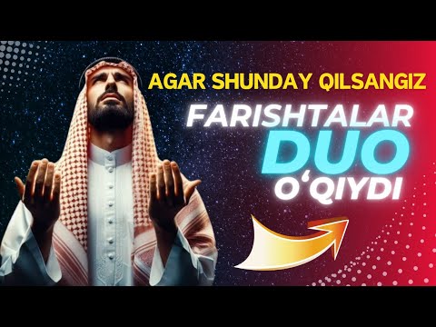 Farishtalar sizni duo qilishini istaysizmi? Ustoz Abdulloh Zufar #duo