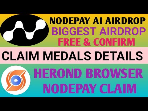 Nodepay Ai Airdrop Full Details | Nodepay AI Mining Update | Nodepay Airdrop Medals | Herond Browser