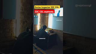 SSC CGL EXCISE INSPECTOR #sscaspirantlife #ssccgl2025 #shorts