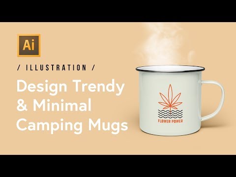 Design a Trendy & Minimal Camping Mug in Illustrator (420 Friendly)