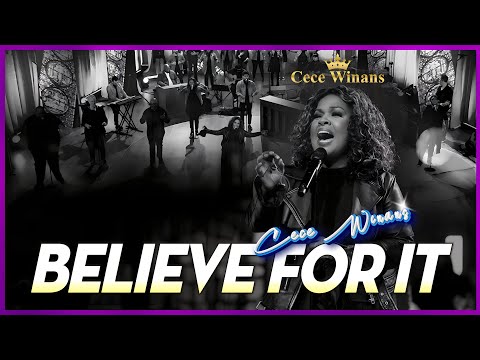 CeCe Winans - Believe For It (Video Lyric)