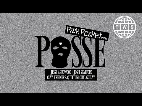 Pick Pocket MFG, POSSE Video