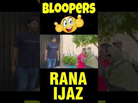 Bloopers Of Rana Ijaz | Rana Ijaz Official | Funny