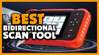 Top 5 Best Bidirectional Scan Tool Review (2024)