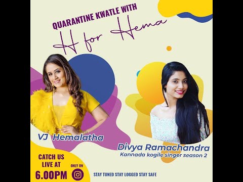 Quarantine Kwatle with H for Hema || Kannada Singer: Divya Ramachandra