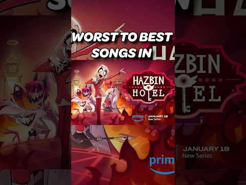 Hazbin Hotel Songs Ranked! #1 #hazhotel #musicals #hazbinhotelsong