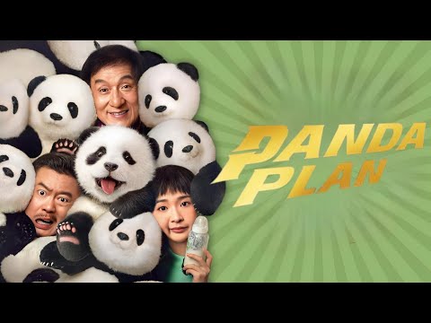 Panda Plan (2024) || Jackie Chan, Xiang Wei, Ce Shi, Wei Xu, Luan Zhang || Full Movie Facts & Review