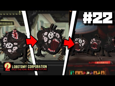 【lobotomy corporation ＃22】簡単かと思ったけどやっぱALEPH（最高難易度）だったよ『笑う死体の山』【ロボトミー コーポレーション 実況】