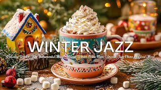 Relaxing Winter Jazz Instrumental Music ☕ Happy Winter  Bossa Nova & Smooth Jazz Piano for Good Mood