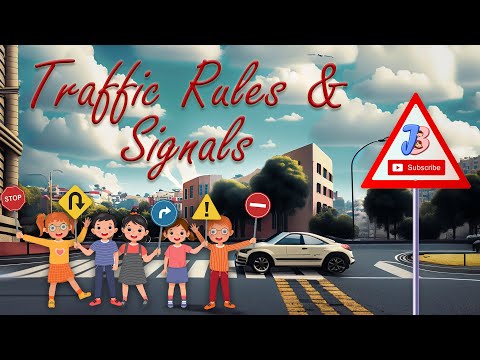 Traffic Signals and Symbols for Kids |  Road Safety Signs and Symbols for Kids | Road Safety Rules