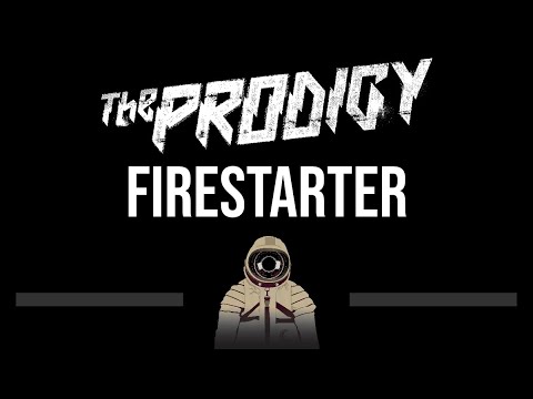 Prodigy • Firestarter (CC) (Upgraded Video) 🎤 [Karaoke] [Instrumental Lyrics]