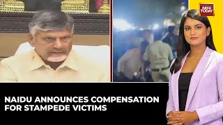 Andhra CM Naidu Announces Compensation for Tirumala Tirupati Stampede Victims | India Today