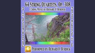 I Ching String Quartets, Op. 308: No. 50 Application 302Hz