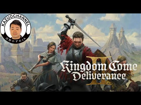 #12 LIVE メインを進める男『キングダムカム・デリバランスII Kingdom Come: Deliverance II』Steam