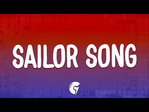 Gigi Perez - Sailor Song (Lyrics)